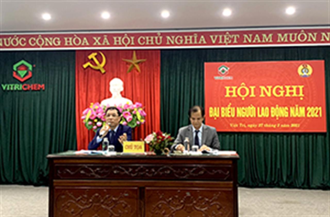 Hội nghị Đại biểu NLĐ Công ty CP Hóa chất Việt Trì năm 2021