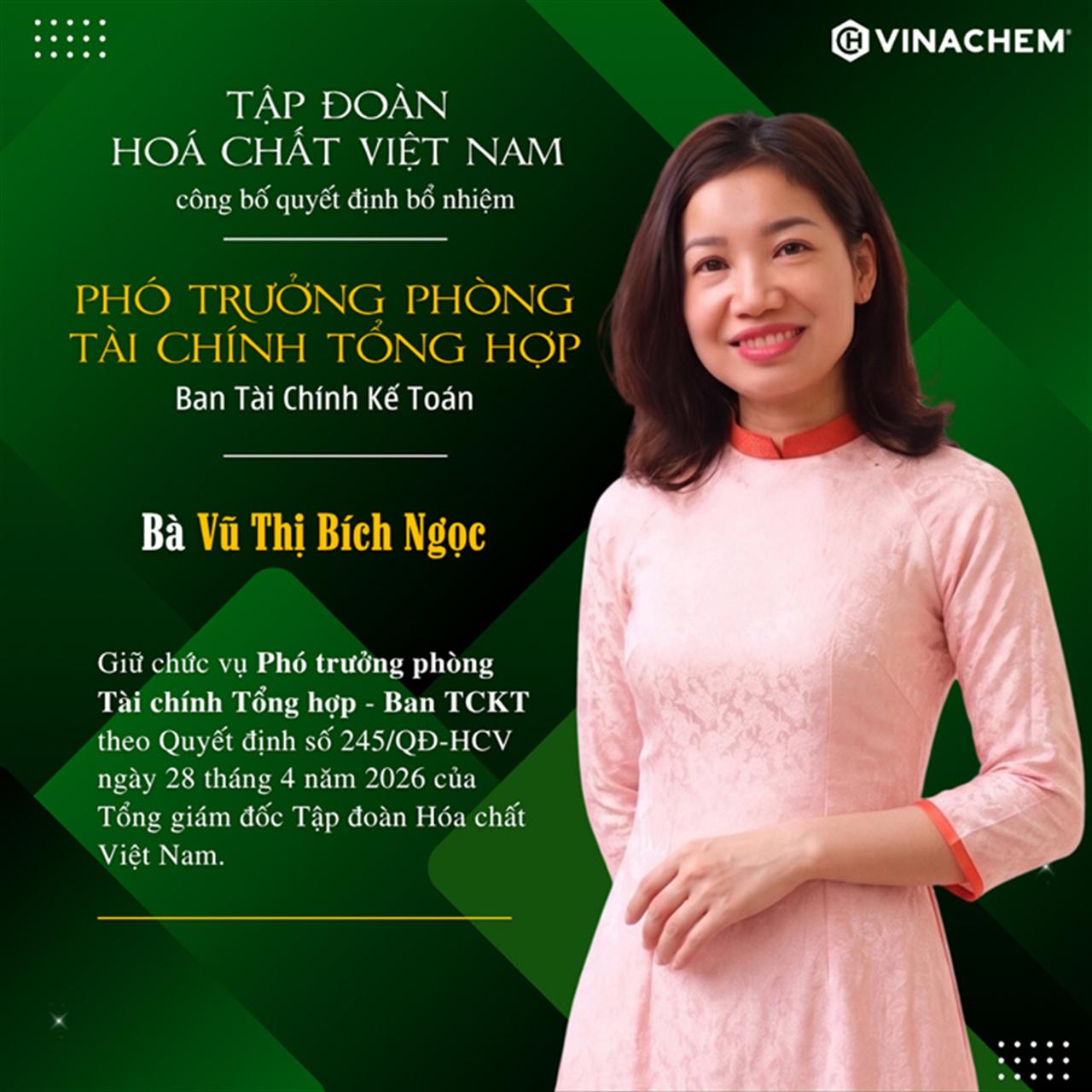 Tập đoàn Hóa chất Việt Nam bổ nhiệm bà Vũ Thị Bích Ngọc giữ chức vụ Phó Trưởng phòng Tài chính Tổng hợp