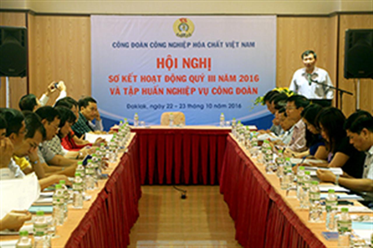 Công đoàn CN Hóa chất Việt Nam sơ kết công tác quý III và Tập huấn nghiệp vụ Công đoàn