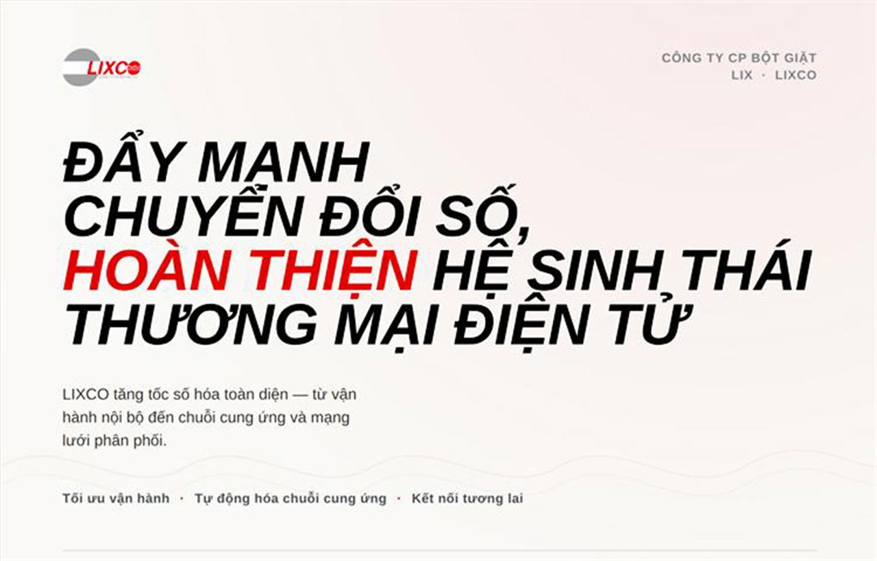 LIXCO đẩy mạnh chuyển đổi số, hoàn thiện hệ sinh thái thương mại điện tử