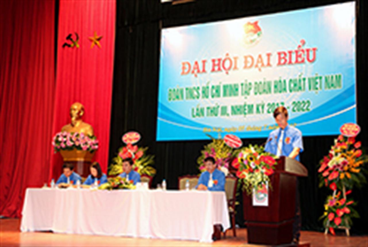 Đại hội Đoàn TNCS Hồ Chí Minh Tập đoàn Hóa chất Việt Nam nhiệm kỳ 2017 - 2022
