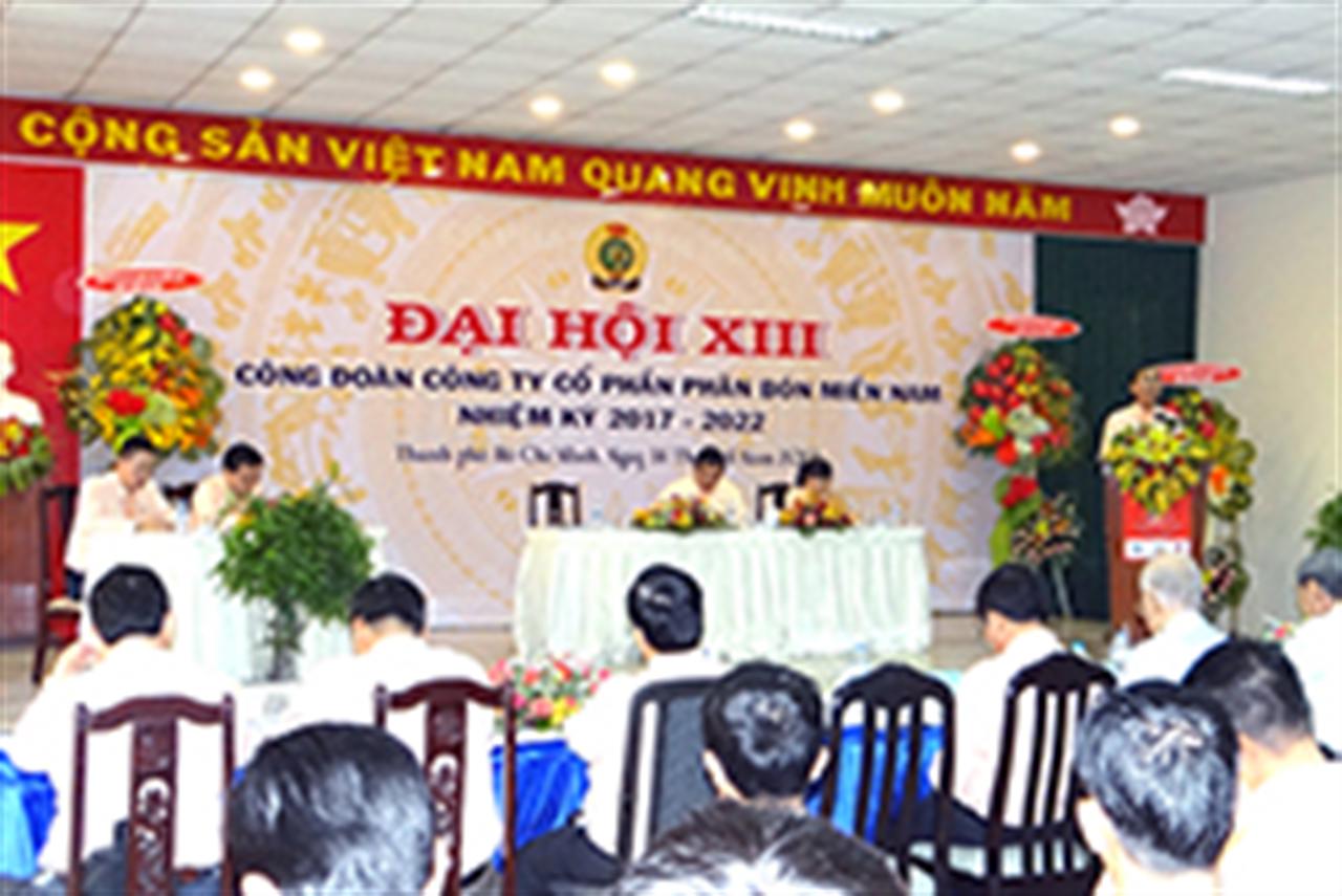 Công Đoàn Công ty Cổ Phần Phân Bón Miền Nam tổ chức Đại hội Công Đoàn  Cơ sở khóa XIII nhiệm kỳ 2017 -2022