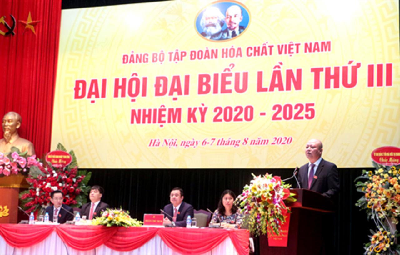 Đại hội Đại biểu Đảng bộ Tập đoàn Hóa chất Việt Nam lần thứ III, nhiệm kỳ 2020-2025  thành công tốt đẹp