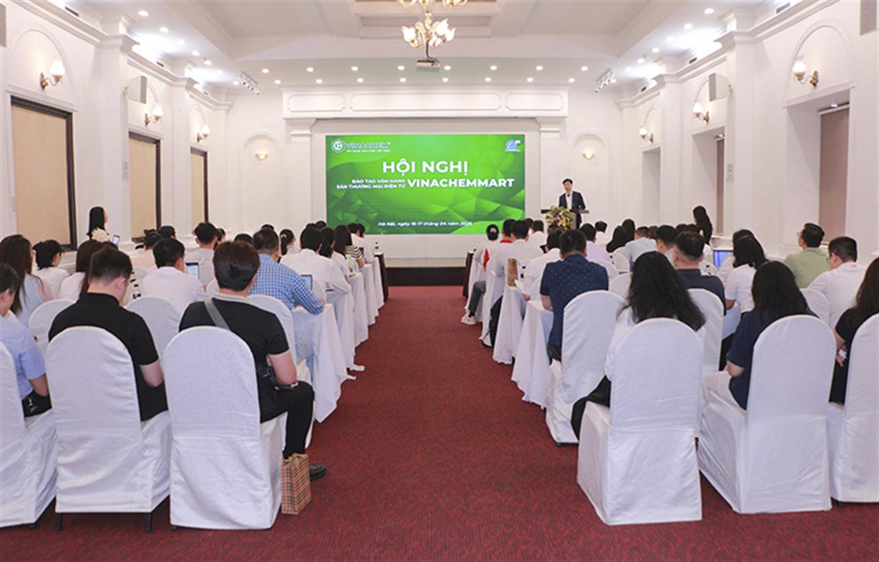 Hội nghị đào tạo vận hành sàn TMĐT Vinachemmart: Chuẩn hóa quy trình, bứt phá tầm nhìn chiến lược