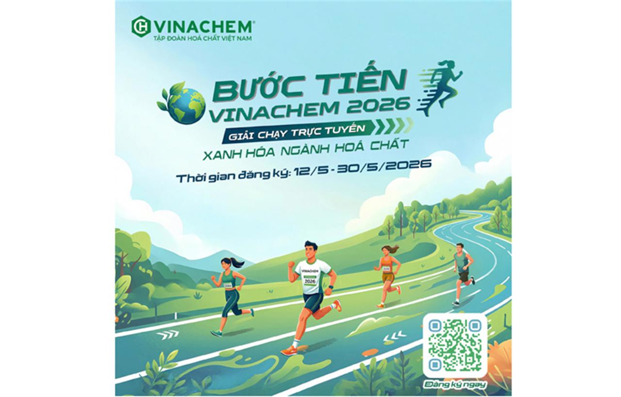 Chính thức mở cổng đăng ký Giải chạy trực tuyến “Bước tiến Vinachem 2026 – Xanh hóa ngành hóa chất”