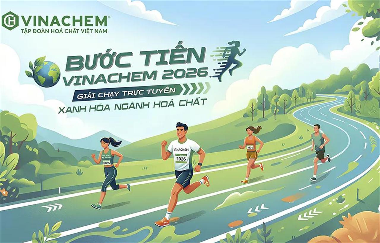 Hơn 31.000 km sau một tuần: “Bước tiến Vinachem 2026” tạo khí thế sôi nổi toàn Tập đoàn
