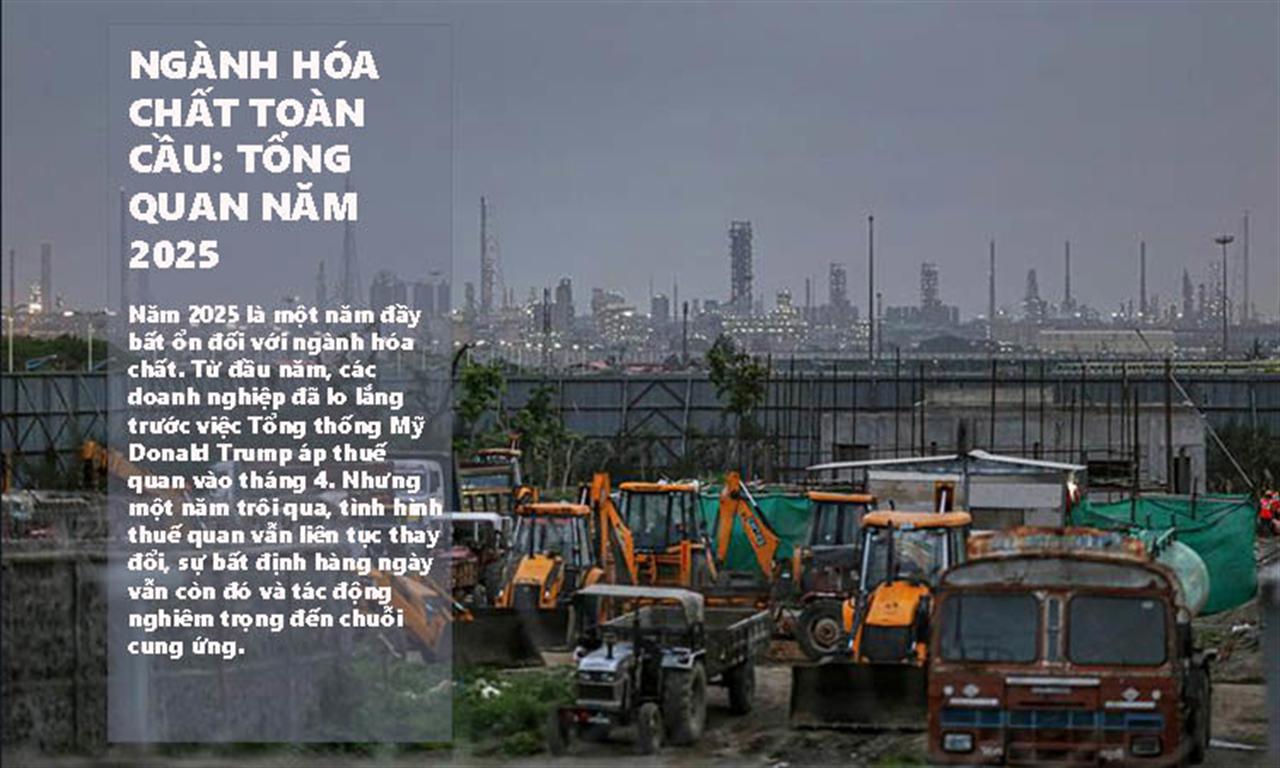 Ngành hóa chất toàn cầu: Tổng quan năm 2025