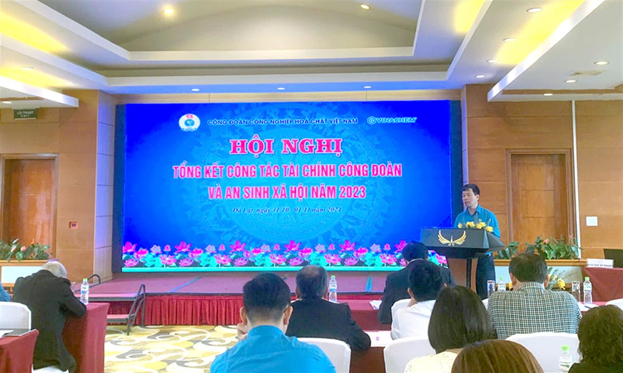 Công đoàn Công nghiệp Hóa chất Việt Nam: Tổng kết công tác tài chính và công tác An sinh xã hội năm 2023