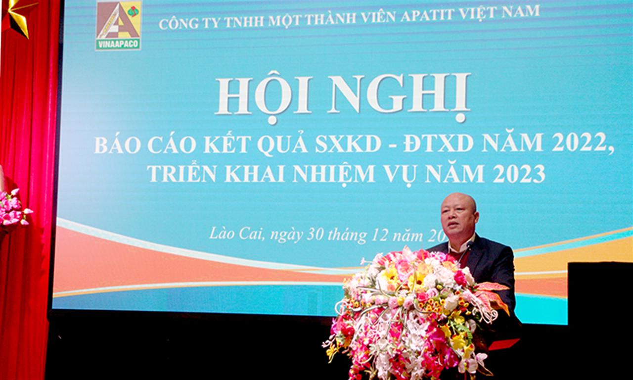 Công ty TNHH MTV Apatit Việt Nam: Hội nghị Báo cáo kết quả SXKD - ĐTXD năm 2022, triển khai nhiệm vụ năm 2023