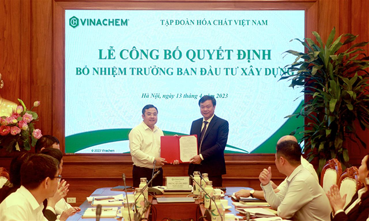 Vinachem: Công bố Quyết định bổ nhiệm Trưởng ban Đầu tư Xây dựng