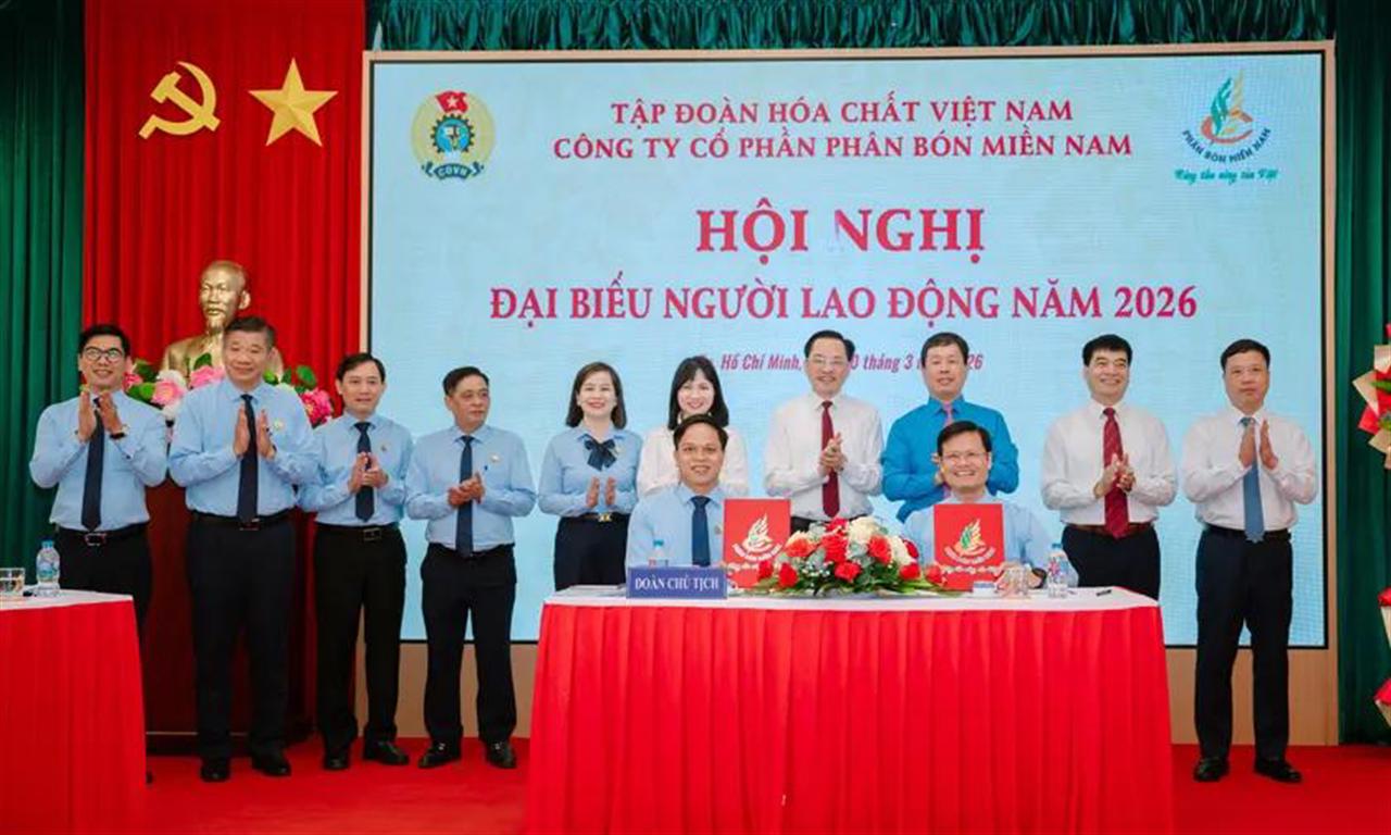 Phân bón Miền Nam tạo đồng thuận cao tại Hội nghị Người lao động năm 2026