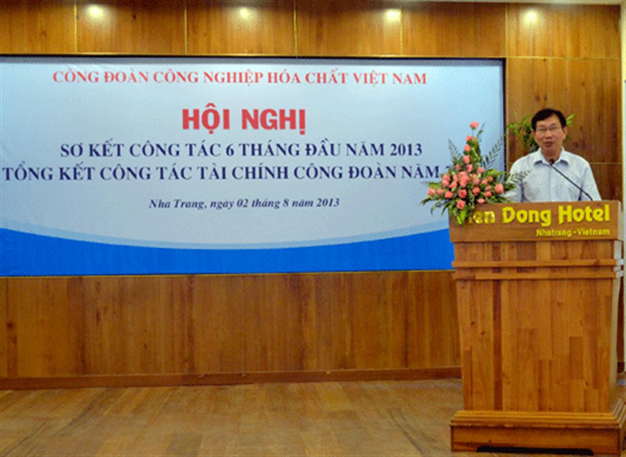 CĐ CNHC VN: Sơ kết hoạt động 6 tháng đầu năm 2013 và Tổng kết công tác Tài chính CĐ 2012