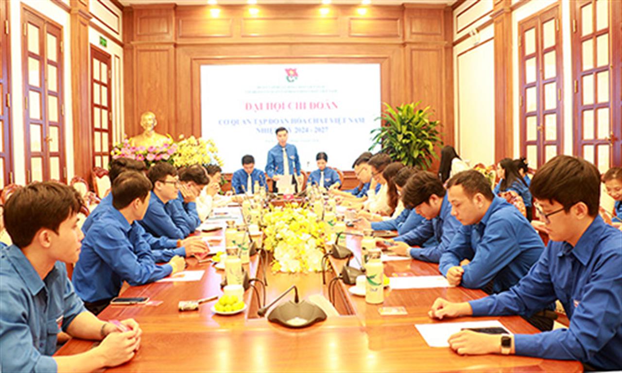 Đại hội Chi đoàn Cơ quan Tập đoàn Hóa chất Việt Nam nhiệm kỳ 2024-2027