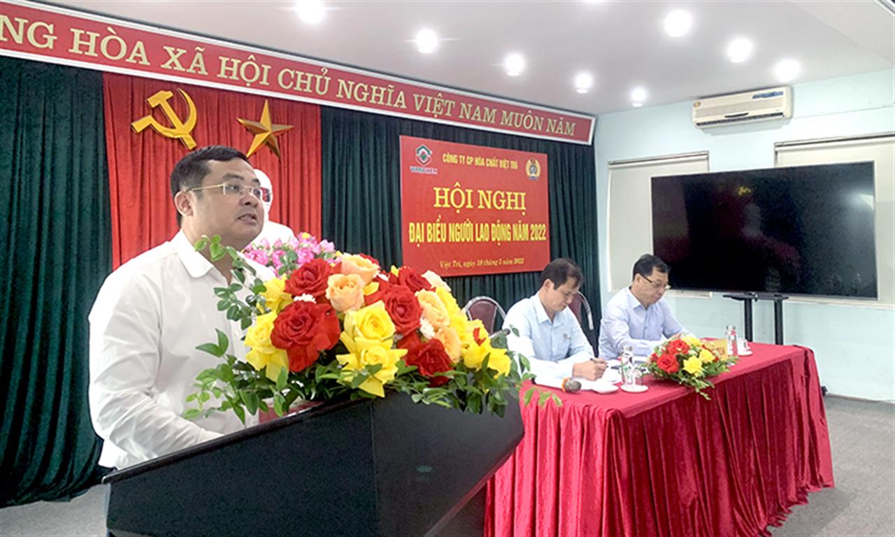 Hội nghị Đại biểu Người lao động Công ty CP Hóa chất Việt Trì năm 2022