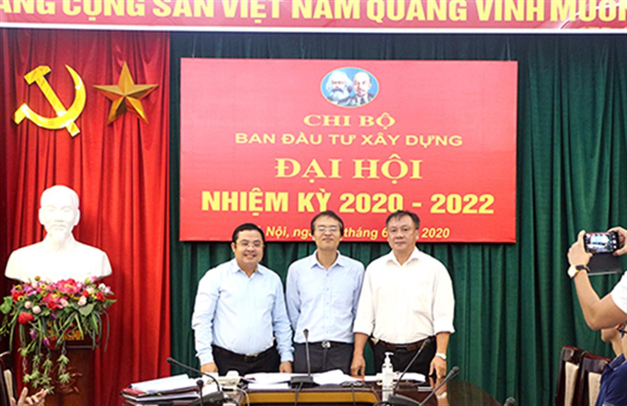 Đại hội Chi bộ Ban Đầu tư Xây dựng nhiệm kỳ 2020 - 2022