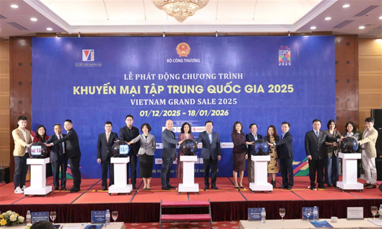 Chính thức phát động Chương trình Khuyến mại tập trung quốc gia 2025 - Vietnam Grand Sale 2025