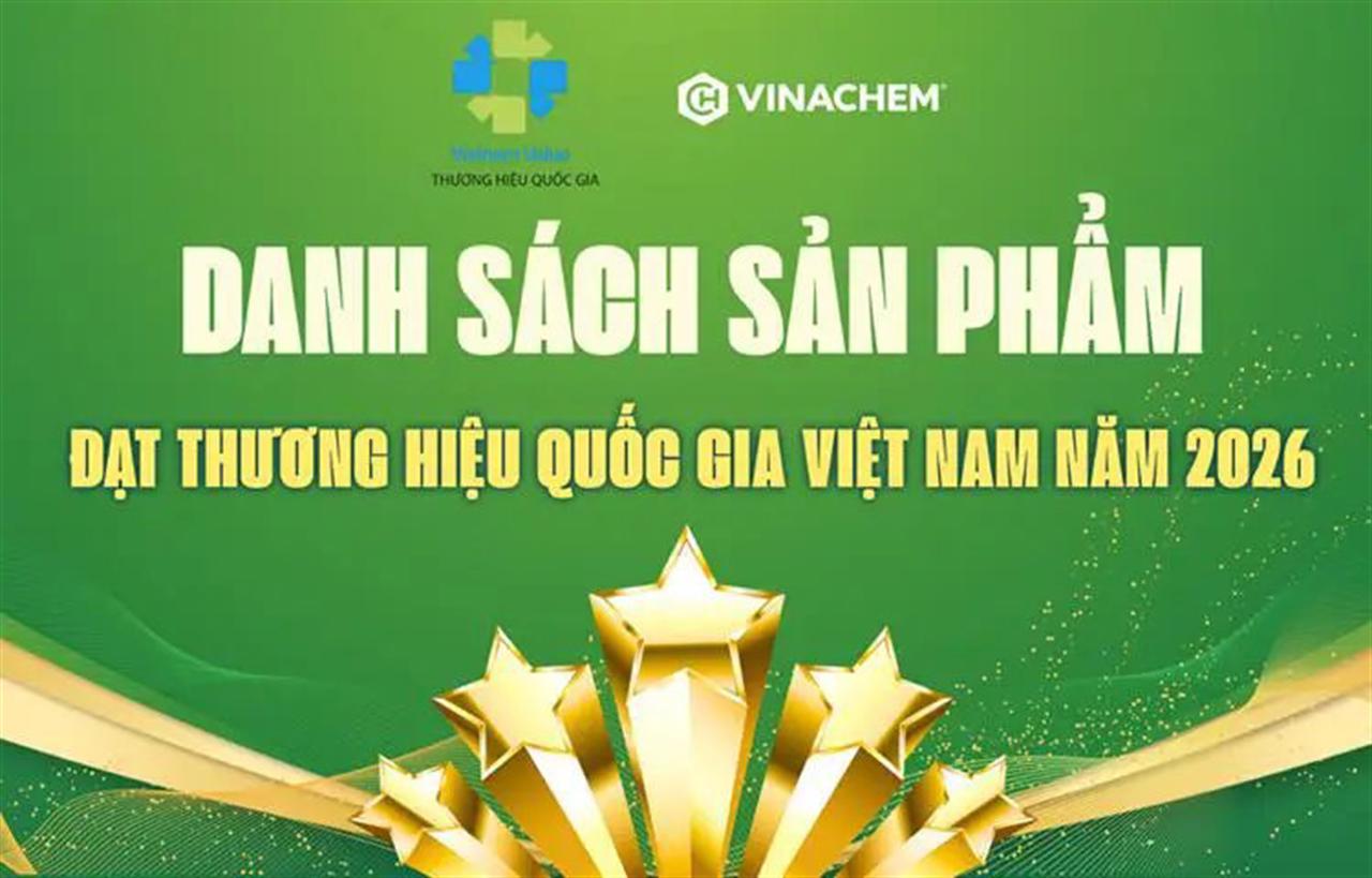 Seven Vinachem Units Have Products Awarded Vietnam National Brand 2026