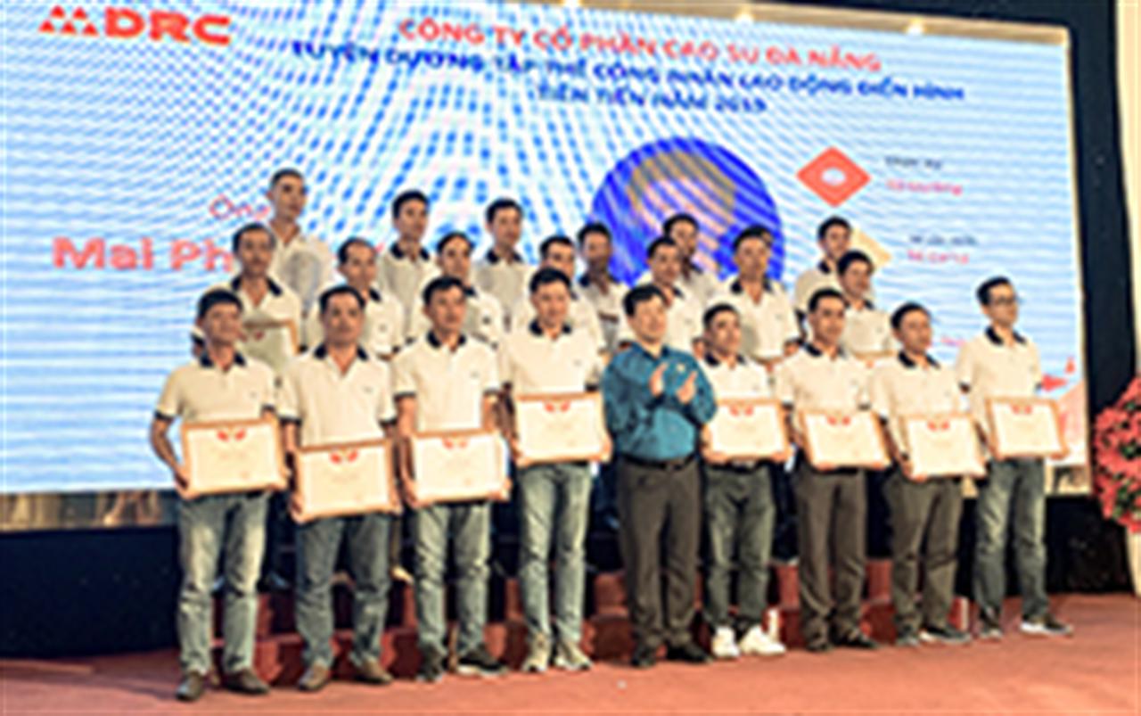 DRC: Tuyên dương Tập thể Công nhân LĐ điển hình tiên tiến năm 2019