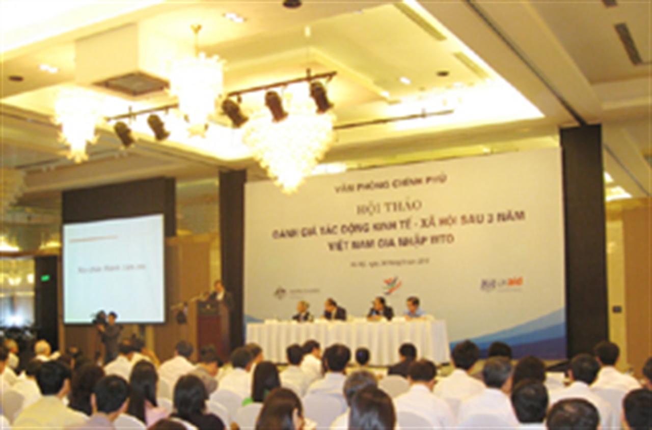 Hội thảo "Ðánh giá tác động sau 3 năm Việt Nam gia nhập WTO"
