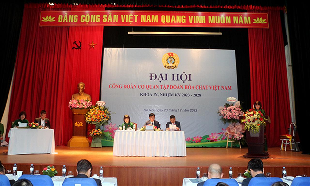 Đại hội Công đoàn Cơ quan Tập đoàn Hóa chất Việt Nam lần thứ IX thành công tốt đẹp