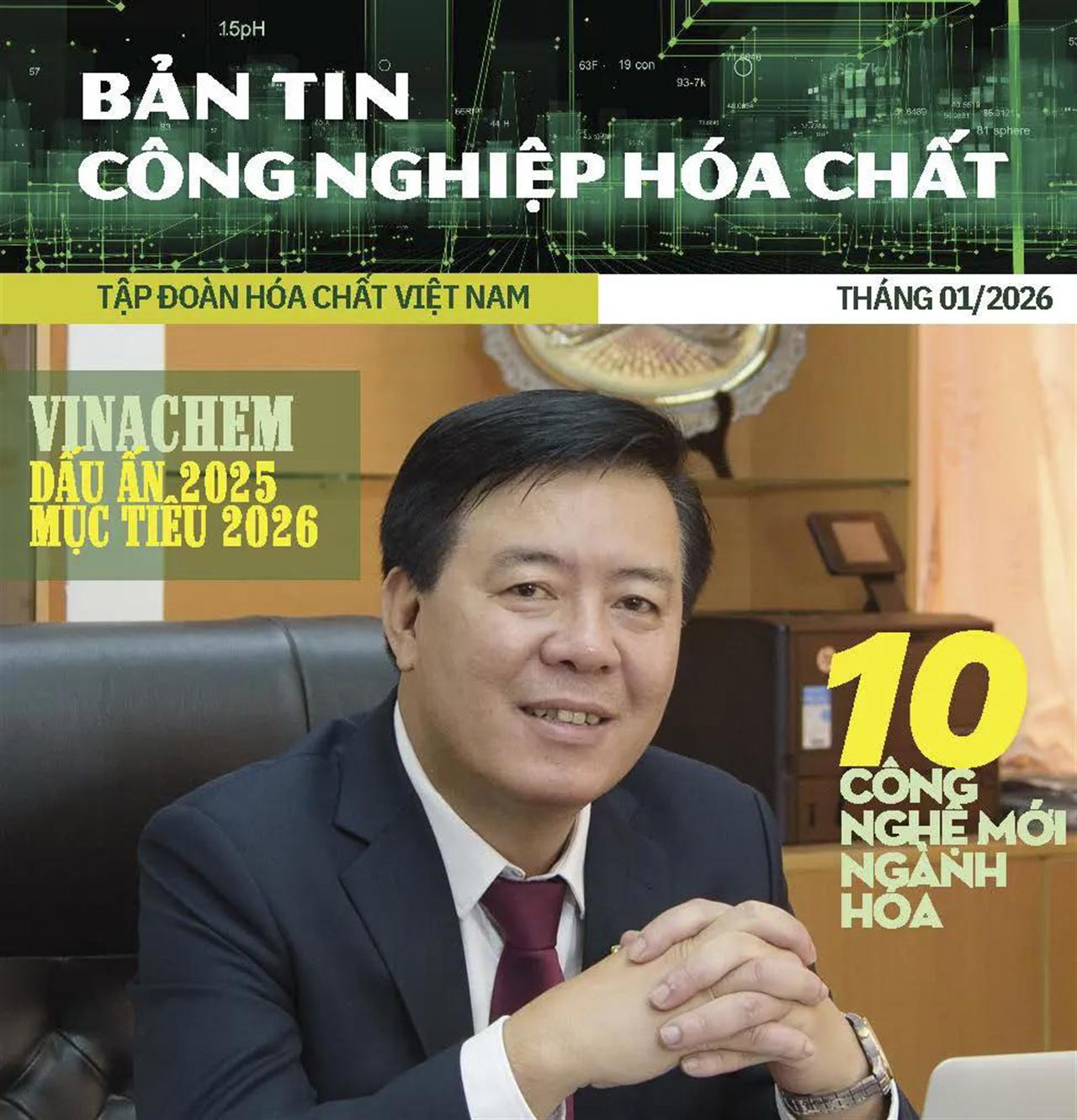 Bản tin Công nghiệp Hóa chất tháng 01.2026