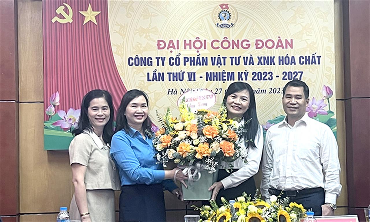 Đại hội Công đoàn Công ty CP Vật tư và XNK Hóa chất lần thứ VI, nhiệm kỳ 2023 - 2028